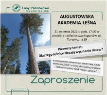 Zapraszamy na 2 edycję Augustowskiej Akademii Leśnej