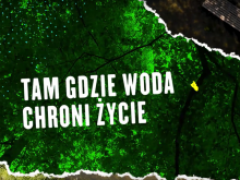 Tam gdzie woda chroni życie